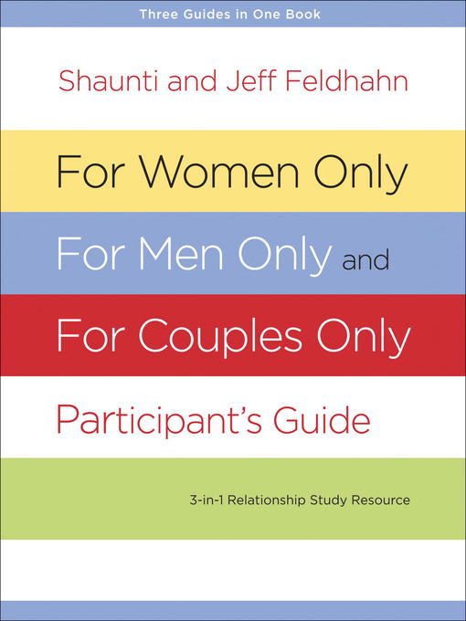 Cover image for For Women Only, For Men Only, and For Couples Only Participant's Guide